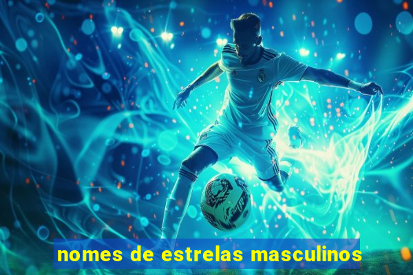 nomes de estrelas masculinos